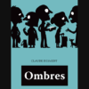 Ombres_Claude Desmedt_couv_gris foncé